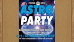 Astro Party  am Freitag, 30.11.2012