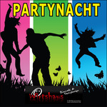Donnerstag: Die legendre Partynacht  am Donnerstag, 03.01.2013