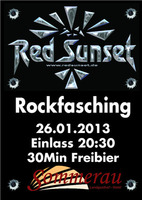 Rockfasching mit RED SUNSET im Landhaus Sommerau am Samstag, 26.01.2013