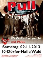 FV WaRe-Partynacht mit PULL + DJ Kaufe am Samstag, 09.11.2013