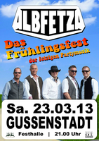 ALBFETZA - Das Frhlingsfest der fetzigen Partymusik - in Gussenstadt ( HDH ) am Samstag, 23.03.2013