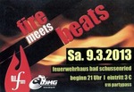 fire meets beats - Party am Samstag, 09.03.2013