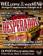 WELcome to the weekEND - Desperados Promo-Night (ab 16) am Freitag, 21.06.2013