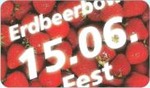 ERDBEER-BOWLE-FEST  am Samstag, 15.06.2013