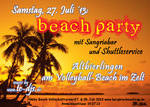 Beach Party Altbierlingen am Samstag, 27.07.2013
