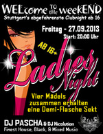 WELcome to the weekEND - Ladies Night (ab 16) am Freitag, 27.09.2013
