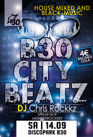 B30 City Beatz @ Disco Park B30 am Samstag, 14.09.2013