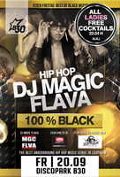 Hip Hop 100% Black @ Disco Park B30 am Freitag, 20.09.2013