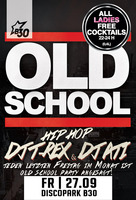 Oldschool Hip Hop Party @Disco Park B30 am Freitag, 27.09.2013