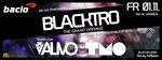 Blacktro - The Grand Opening am Freitag, 01.11.2013