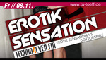  TECHNO4EVER EROTIK SENSATION in Bevern am Freitag, 08.11.2013