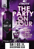 Happy End - The Party on Tour @ Disco Park B30 am Samstag, 02.11.2013