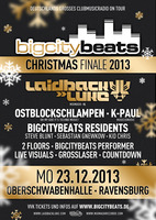 BigCityBeats Vol. 19 - Das Christmas Finale 2013 - Oberschwabenhalle Ravensburg am Montag, 23.12.2013