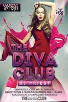 THE DIVA CLUB - DJ PRIEST - @ Disco Park B30 am Samstag, 07.12.2013