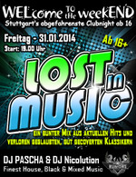 WELcome to the weekEND - Lost in Music (ab 16) am Freitag, 31.01.2014