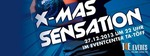 X-MAS SENSATION 2013 am Freitag, 27.12.2013