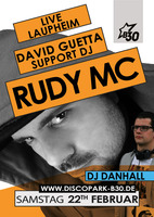 RUDY MC & DANHALL @ Disco Park B30  am Samstag, 22.02.2014