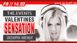 T4E.EVENTS & TA-TFF Prsentieren VALENTINE SENSATION am Freitag, 14.02.2014