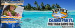 SHARKs Island Party am Samstag, 22.02.2014