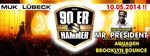 Der 90er Hammer am Samstag, 10.05.2014