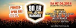 90er HAMMER OPEN-AIR am Samstag, 07.06.2014