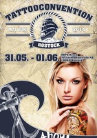 6. Tattoo Convention Rostock am Samstag, 31.05.2014