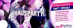 Crazy Hausparty am Freitag, 09.01.2015