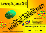 Fasnet 2015 Opening Party am Samstag, 10.01.2015
