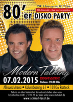 80er Disco Party - Modern Talking Reloaded  am Samstag, 07.02.2015