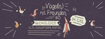 Vgel(n) mit Freunden im Rostocker Exil am Samstag, 24.01.2015