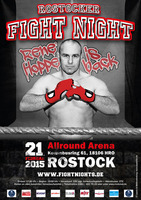 Rostocker Fight Night - das Original - am Sa. 21.02.2015 in Rostock (Rostock)