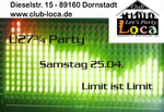  27 3/4 Party im Club Loca am Samstag, 25.04.2015