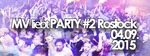 MV liebt Party #2 Rostock am Freitag, 04.09.2015
