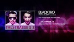 Talstrasse 3-5 @ BLACKTRO  am Freitag, 04.09.2015
