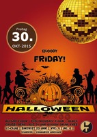 Halloween - Bloody Friday - Die groe Halloweennacht am Freitag, 30.10.2015