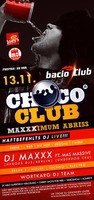 CHOCO CLUB - Maxxximum Abriss am Freitag, 13.11.2015