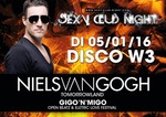 Sexy Club Night w/ Niels van Gogh & Gigo'n'Migo @ W3 am Dienstag, 05.01.2016