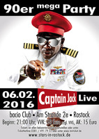 90er mega Party - Captain Jack is back am Samstag, 06.02.2016