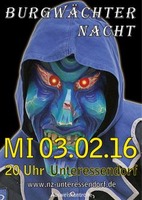 Burgwchternacht 2016 am Mittwoch, 03.02.2016