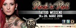 Rockn Roll Tattoo Weekend am Sonntag, 20.03.2016