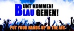 BUNT KOMMEN! BLAU GEHEN! am Freitag, 08.04.2016