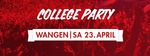 College Party - Wangen - Alte Sporthalle am Samstag, 23.04.2016