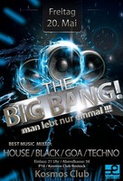 THE BIG BANG - man lebt nur einmal  am Freitag, 20.05.2016