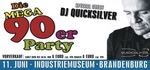 Die Mega 90er-Party mit DJ Quicksilver am Samstag, 11.06.2016