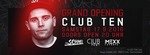 GRAND Opening / CLUB TEN Ulm / 16 am Samstag, 17.09.2016