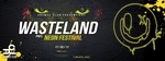 Wasteland pres. Neon Festival am Freitag, 17.02.2017