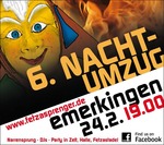 6. Nachtumzug der Emerkenger Fetzasprenger am Freitag, 24.02.2017