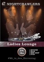 Nightcrawlers prs. Ladies Lounge in den Herrentag! am Mittwoch, 24.05.2017