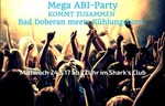 Mega Abi-Party Kommt Zusammen am Mittwoch, 24.05.2017