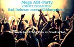 Mega Abi-Party Kommt Zusammen am Mittwoch, 24.05.2017